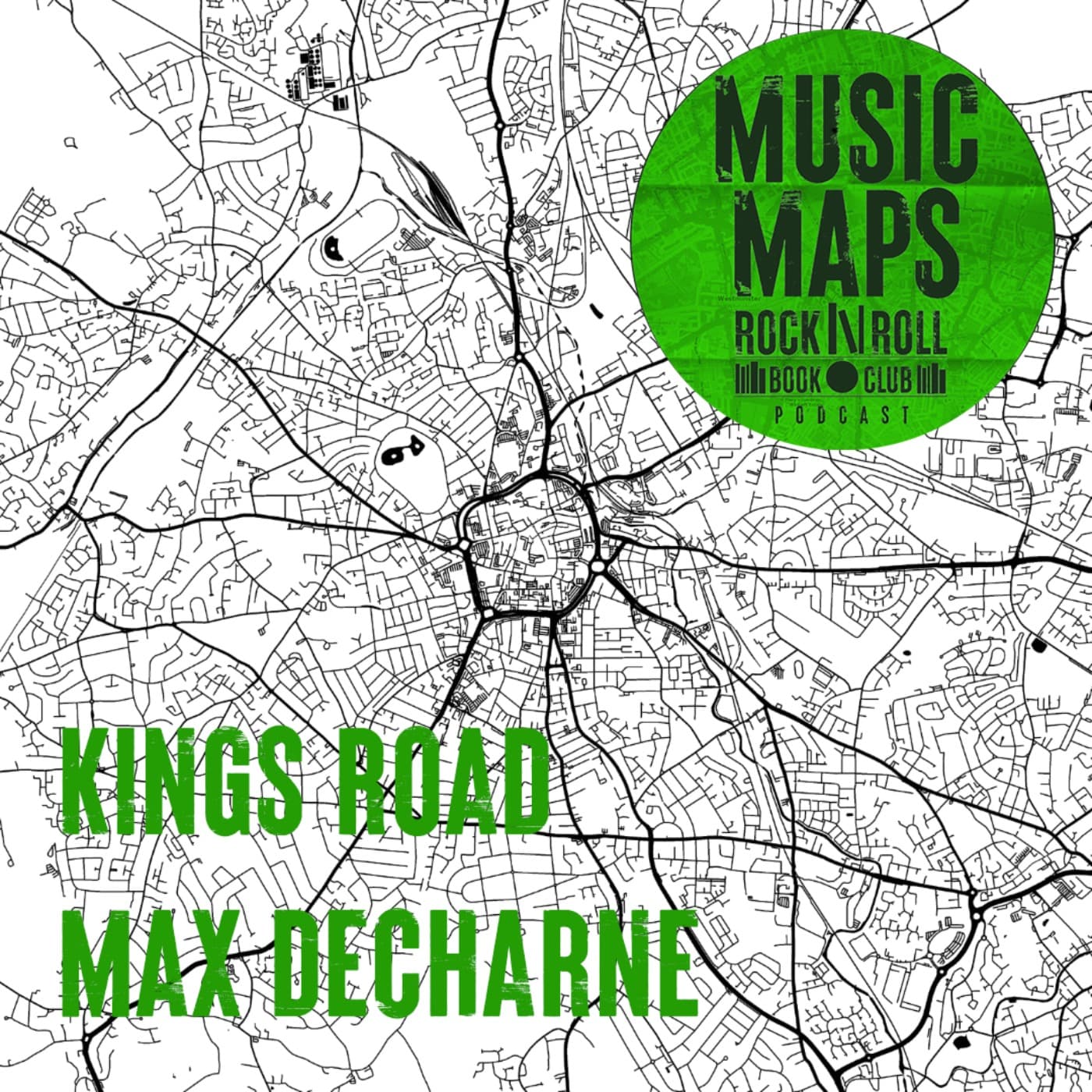 10 - Kings Road with Max Decharne