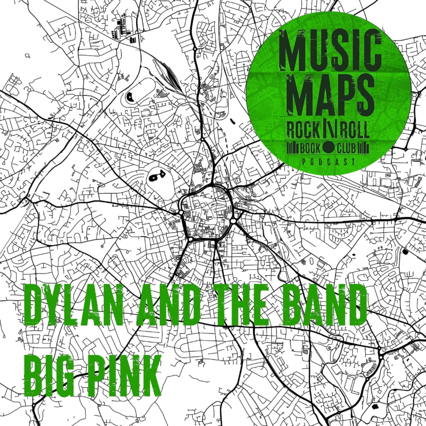 17 - Bob Dylan & the Band with John Niven (Big Pink)