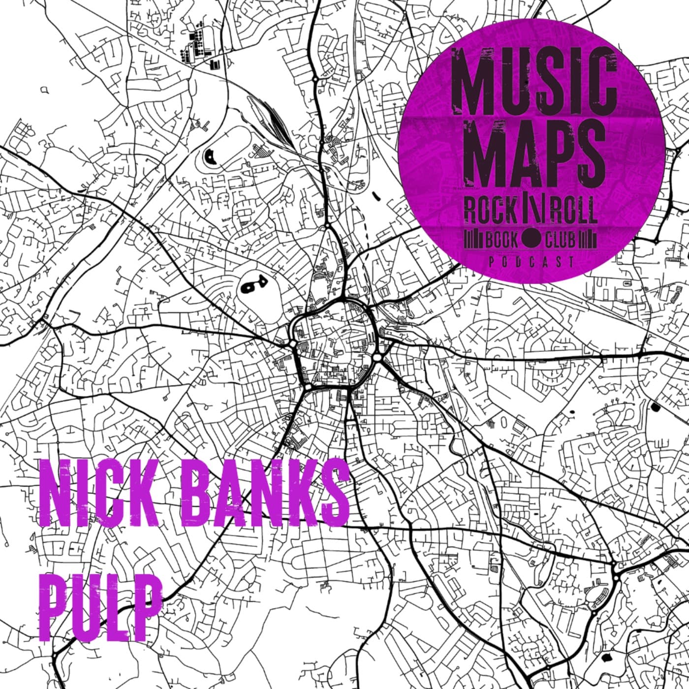 26 - Pulp with Nick Banks (Sheffield)