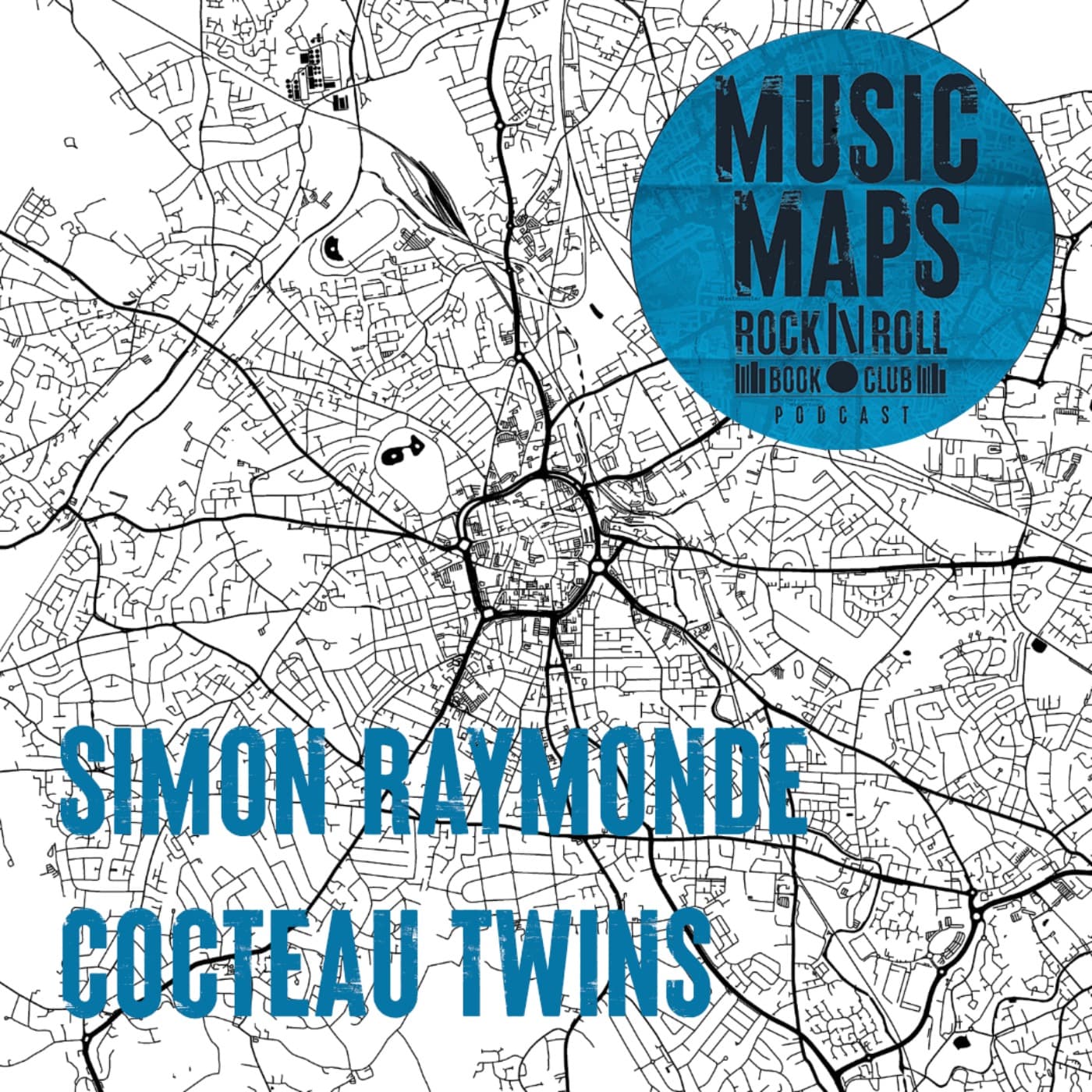 33 - Cocteau Twins with Simon Raymonde (Twickenham)