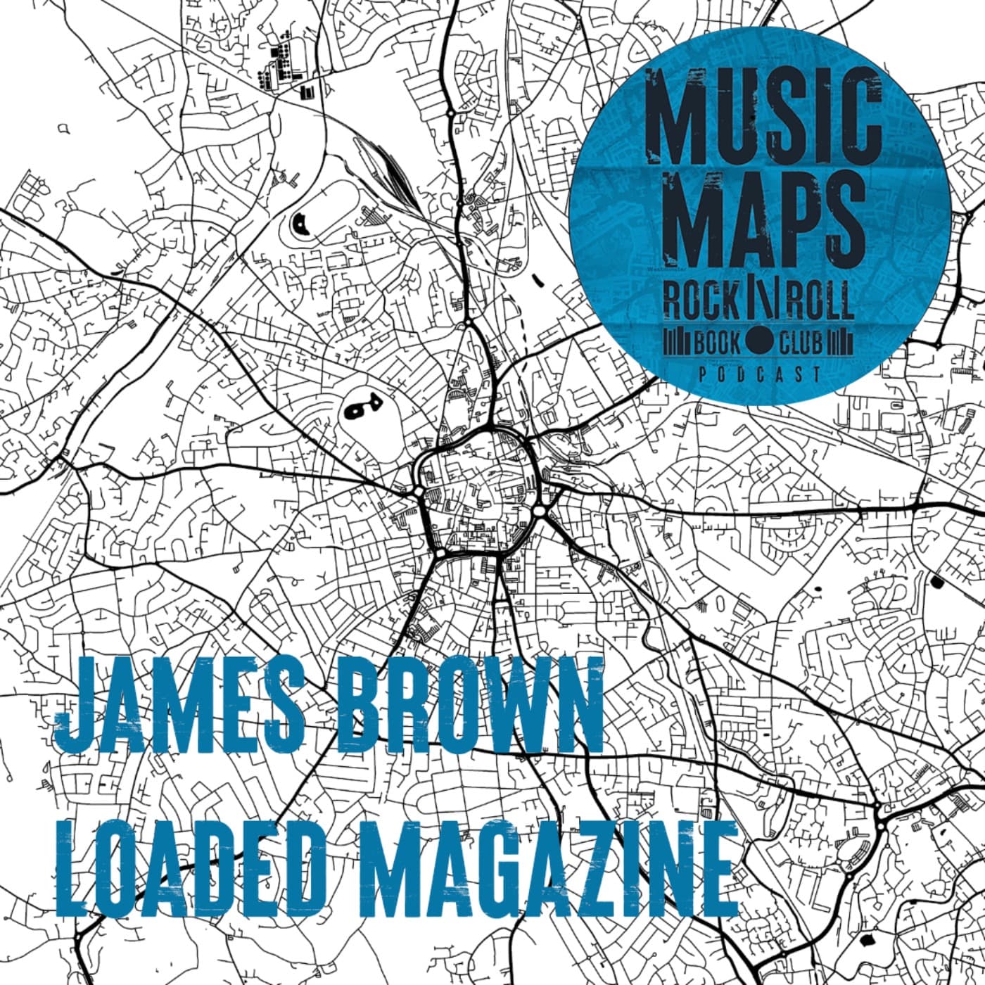 39 - DETOURS: Loaded Magazine & the 90s with James Brown