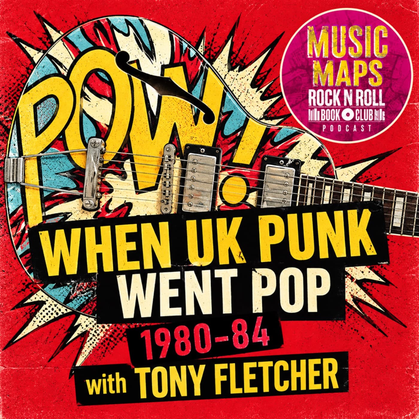 132 - When UK Punk Went Pop - The Jam, Madness, Fanzines, The Face & more